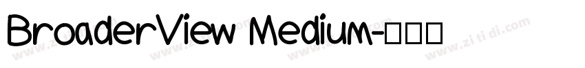 BroaderView Medium字体转换